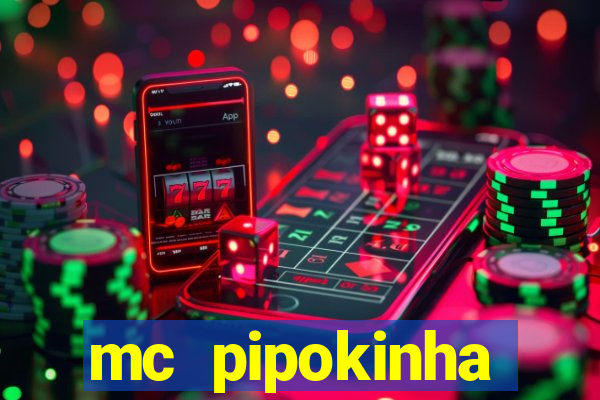 mc pipokinha privacy videos